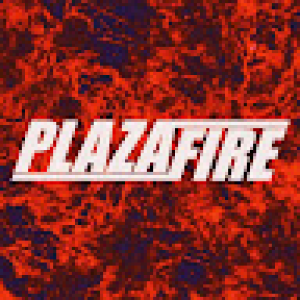 PLAZAFIRE